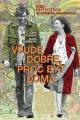 Všude dobře, proč být doma / Away We Go